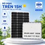 Đèn Năng Lượng Mặt Trời 500W vỏ nhôm, Chip LED mắt ngọc 5054 Siêu Sáng 15h, Tấm Pin Mono 67 x 45cm
